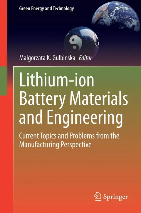 Cover of Lithium-Ion Battery Materials and Engineering