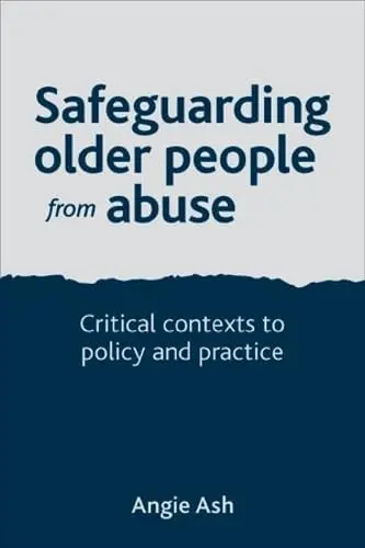 Cover of Safeguarding Older People from Abuse