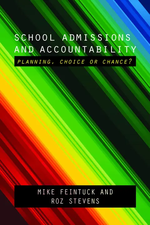 Cover of School Admissions and Accountability