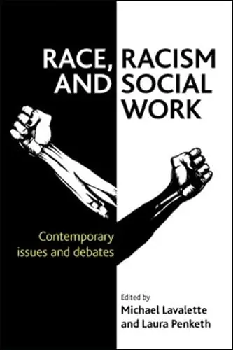 Cover of Race, Racism and Social Work