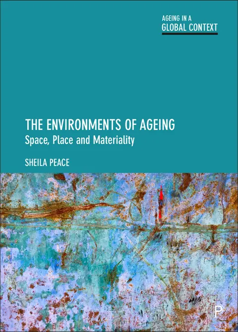 Cover of The Environments of Ageing