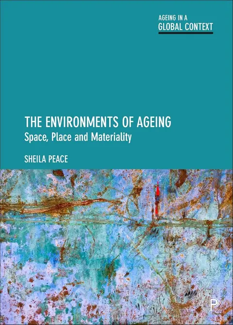 Cover of The Environments of Ageing