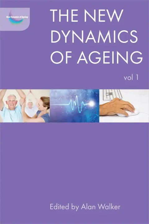 Cover of The New Dynamics of Ageing Volume 1