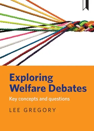 Cover of Exploring welfare debates