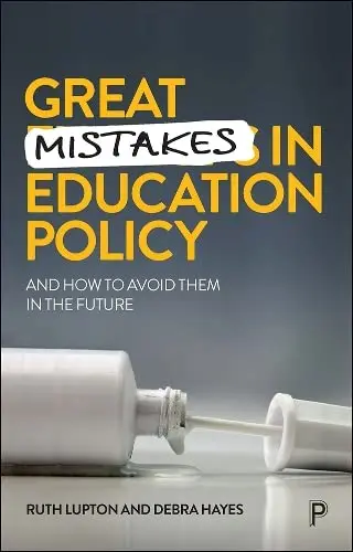 Cover of Great Mistakes in Education Policy