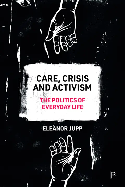 Cover of Care, Crisis and Activism