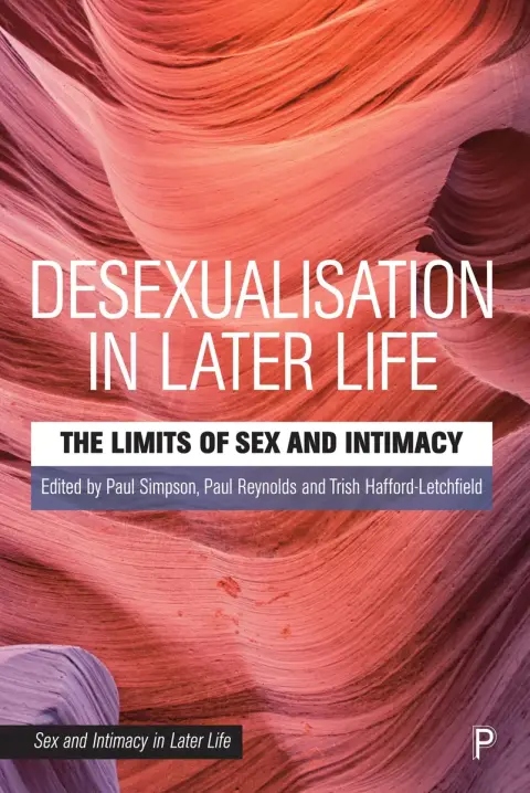 Cover of Desexualisation in Later Life