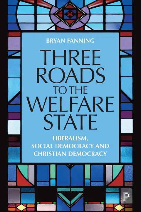 Cover of Three Roads to the Welfare State