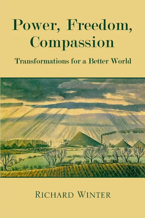 Cover of Power, Freedom, Compassion