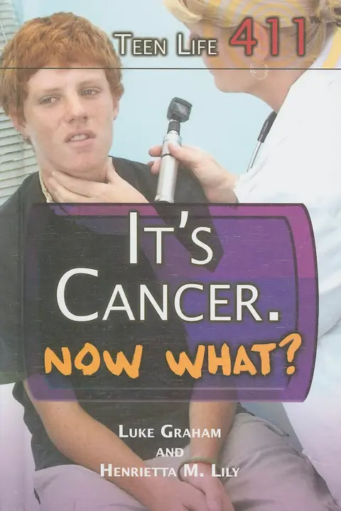 Cover of It's Cancer. Now What?