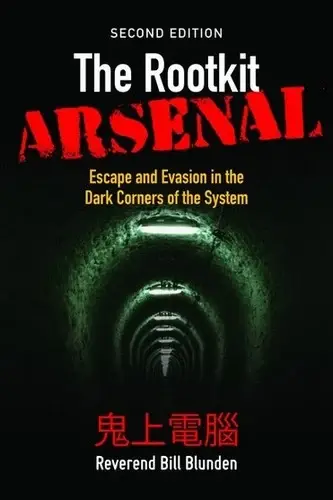 Cover of The Rootkit Arsenal