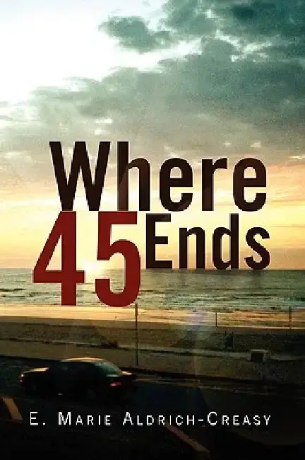 Cover of Where 45 Ends