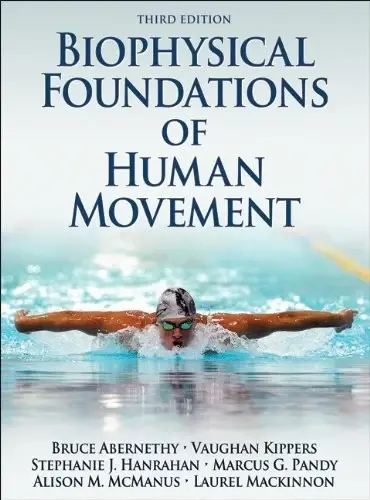 Cover of Biophysical Foundations of Human Movement