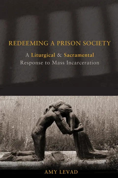 Cover of Redeeming a Prison Society