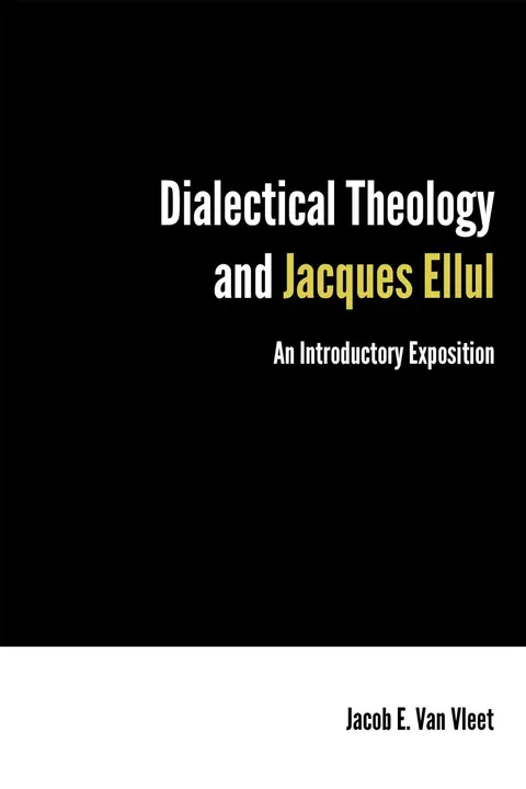 Cover of Dialectical Theology and Jacques Ellul