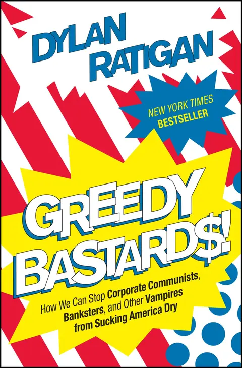 Cover of Greedy Bastards