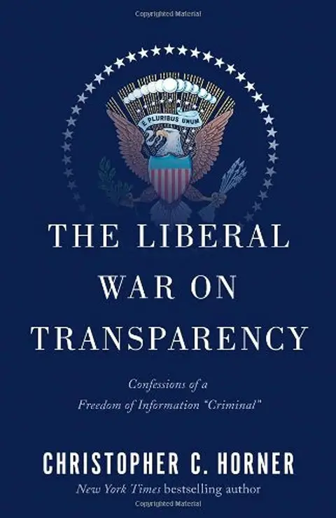 Cover of The Liberal War on Transparency