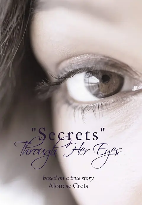 Cover of "Secrets" Through Her Eyes