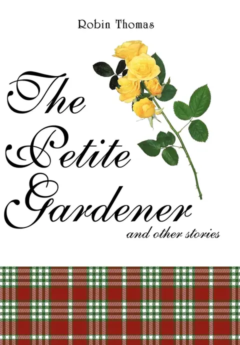 Cover of The Petite Gardener