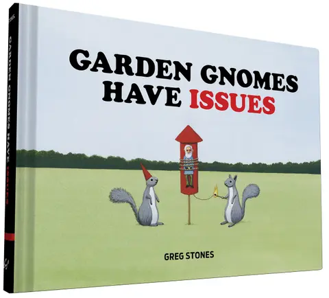Cover of Garden Gnomes Have Issues