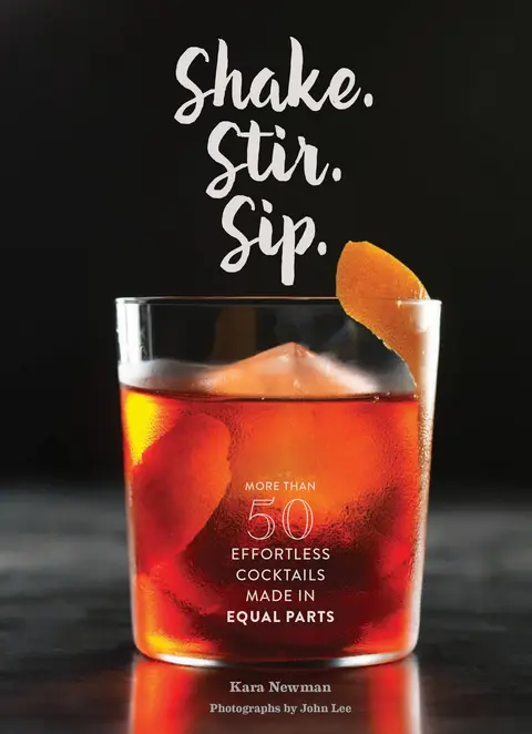Cover of Shake. Stir. Sip