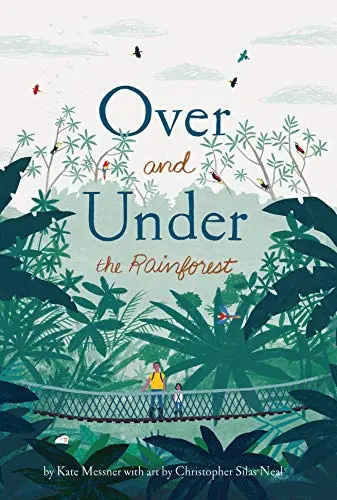 Cover of Over and Under the Rainforest