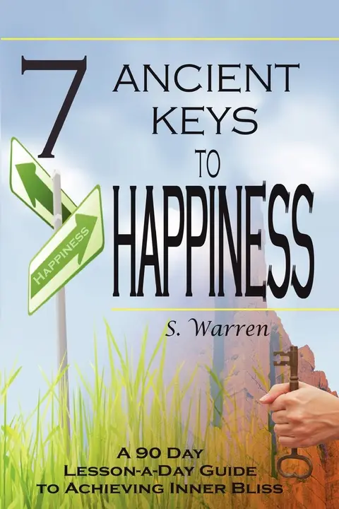 Cover of 7 Ancient Keys to Happiness
