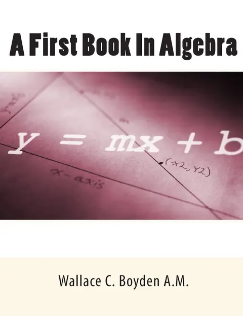 Cover of A First Book in Algebra