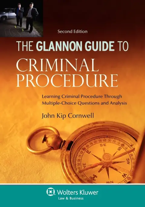 Cover of The Glannon Guide to Criminal Procedure