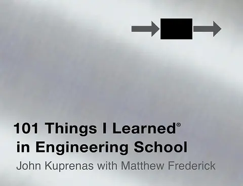 Cover of 101 Things I Learned in Engineering School
