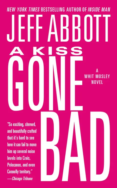 Cover of A Kiss Gone Bad