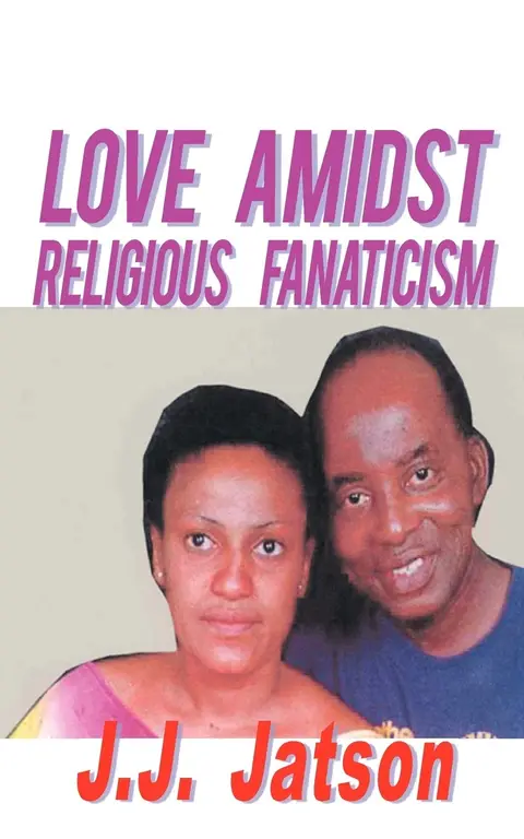 Cover of Love Amidst Religious Fanaticism