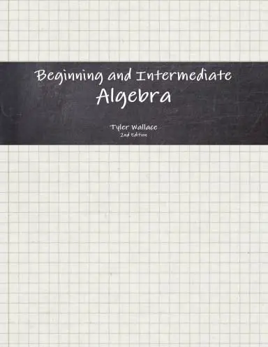 Cover of Beginning and Intermediate Algebra; 2nd Ed