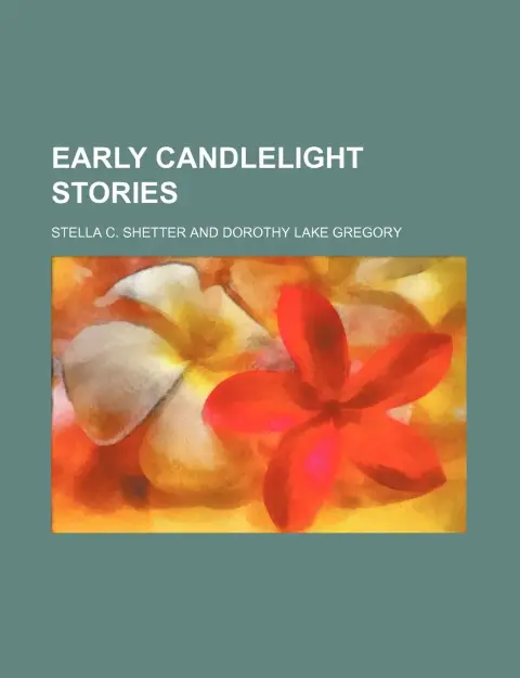 Cover of Early Candlelight Stories