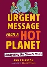 Cover of Urgent Message from a Hot Planet