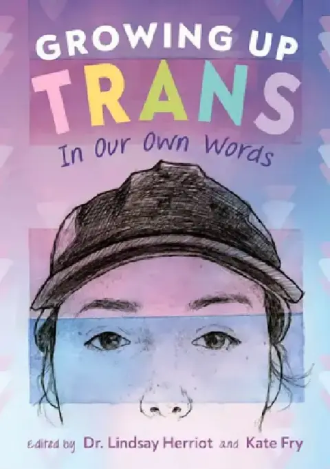 Cover of Growing Up Trans