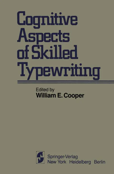 Cover of Cognitive Aspects of Skilled Typewriting