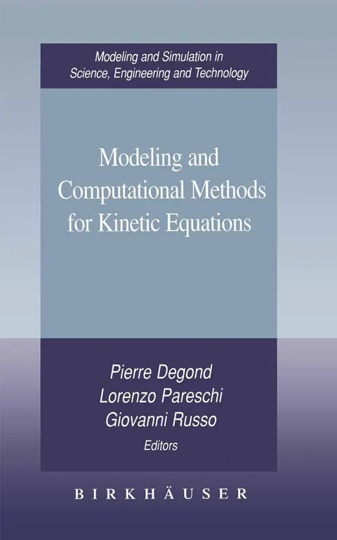 Cover of Modeling and Computational Methods for Kinetic Equations