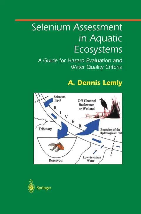 Cover of Selenium Assessment in Aquatic Ecosystems