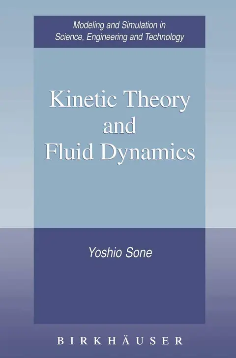 Cover of Kinetic Theory and Fluid Dynamics