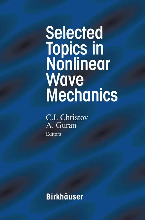 Cover of Selected Topics in Nonlinear Wave Mechanics