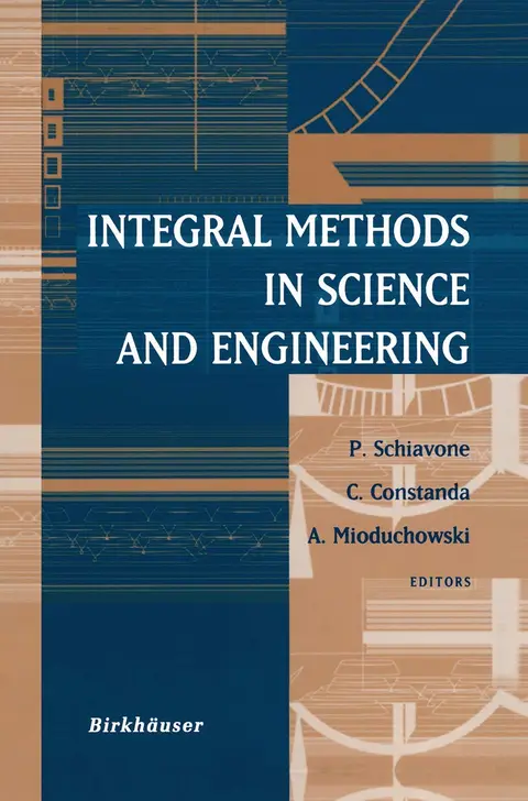 Cover of Integral Methods in Science and Engineering