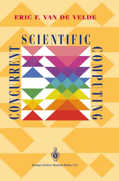 Cover of Concurrent Scientific Computing
