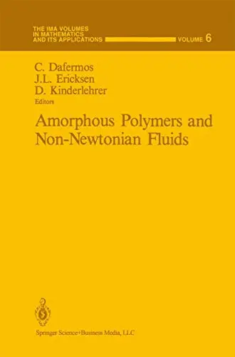 Cover of Amorphous Polymers and Non-Newtonian Fluids