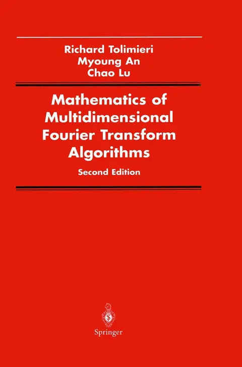 Cover of Mathematics of Multidimensional Fourier Transform Algorithms