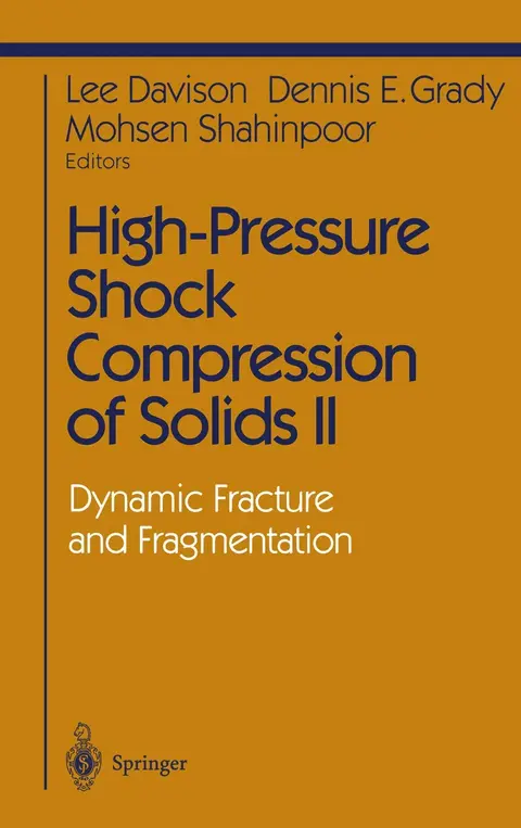Cover of High-Pressure Shock Compression of Solids II