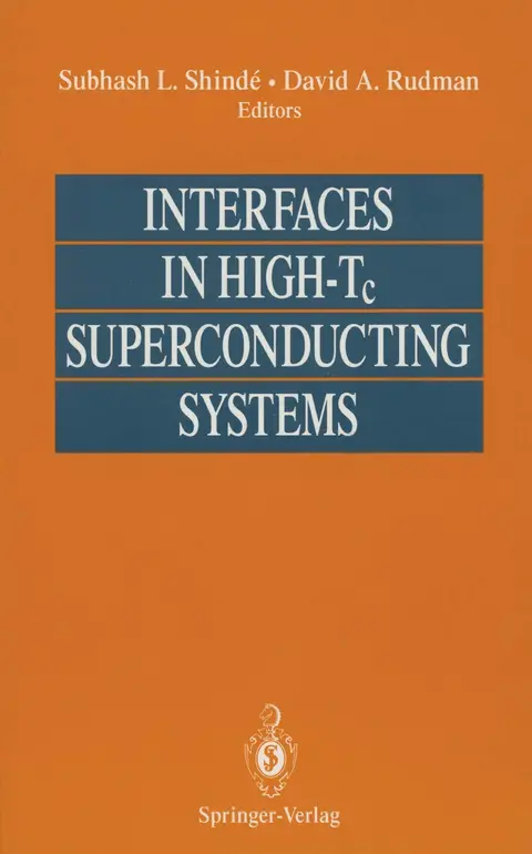 Cover of Interfaces in High-Tc Superconducting Systems