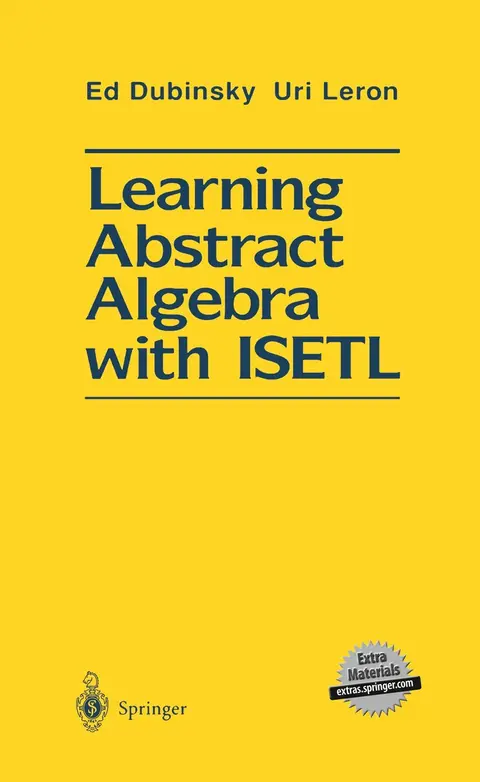 Cover of Learning Abstract Algebra with ISETL