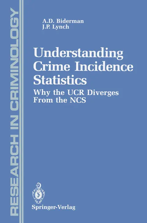Cover of Understanding Crime Incidence Statistics