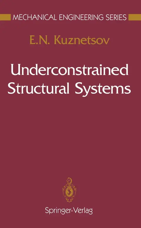Cover of Underconstrained Structural Systems